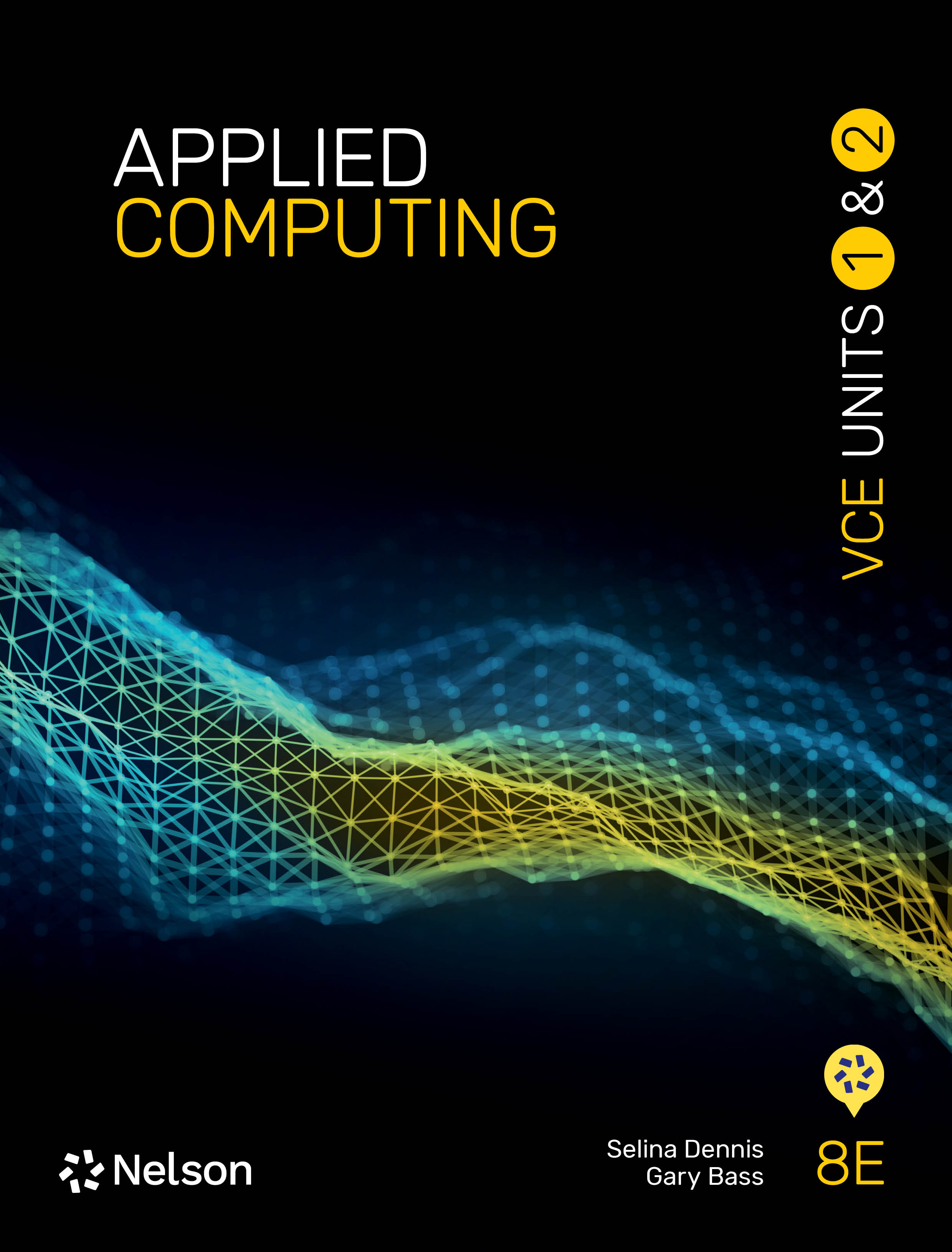Nelson Applied Computing for VCE 1&2